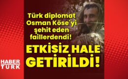 Son dakika: Türk diplomat Osman Köse’yi şehit eden PKK/KCK’lı teröristlerden biri öldürüldü!