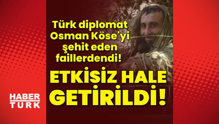 Son dakika: Türk diplomat Osman Köse’yi şehit eden PKK/KCK’lı teröristlerden biri öldürüldü!