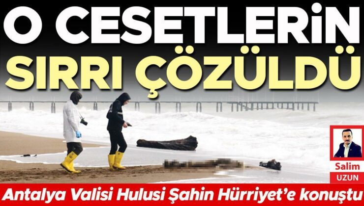 Antalya’da sahile vuran cesetlerin sırrı çözüldü… Yoksa insanlık mı battı