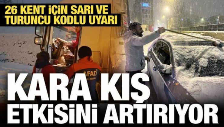 Meteoroloji’den 26 kent için ‘sarı’ ve ‘turuncu’ alarm!